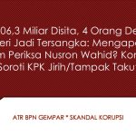Rp106,3 Miliar Disita, 4 Orang Dekat Menteri