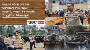 Kapolri Dalam Sepekan