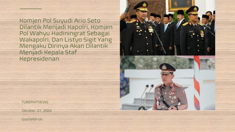 Komjen Pol Suyudi Ario Seto Dilantik Menjadi Kapolri