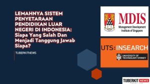 LEMAHNYA SISTEM PENYETARAAN PENDIDIKAN LUAR NEGERI DI INDONESIA