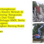 Proses Pembongkaran Bangunan Klaster Mewah di Lapas Cibinong